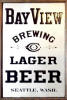 Bay View Brewing Lager Beer sign