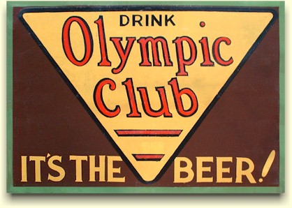 Olympic Club, tin beer sign ca.1933