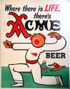 1938 Acme poster Where there is Life