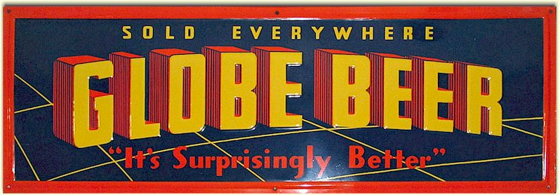 Globe Beer embossed tin sign